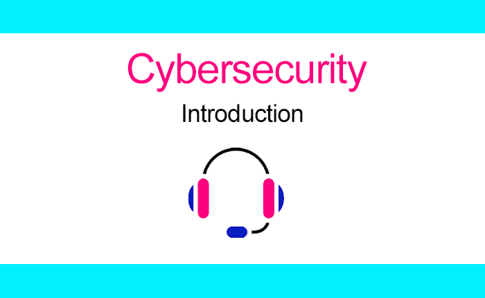Introduction to Cybersecurity